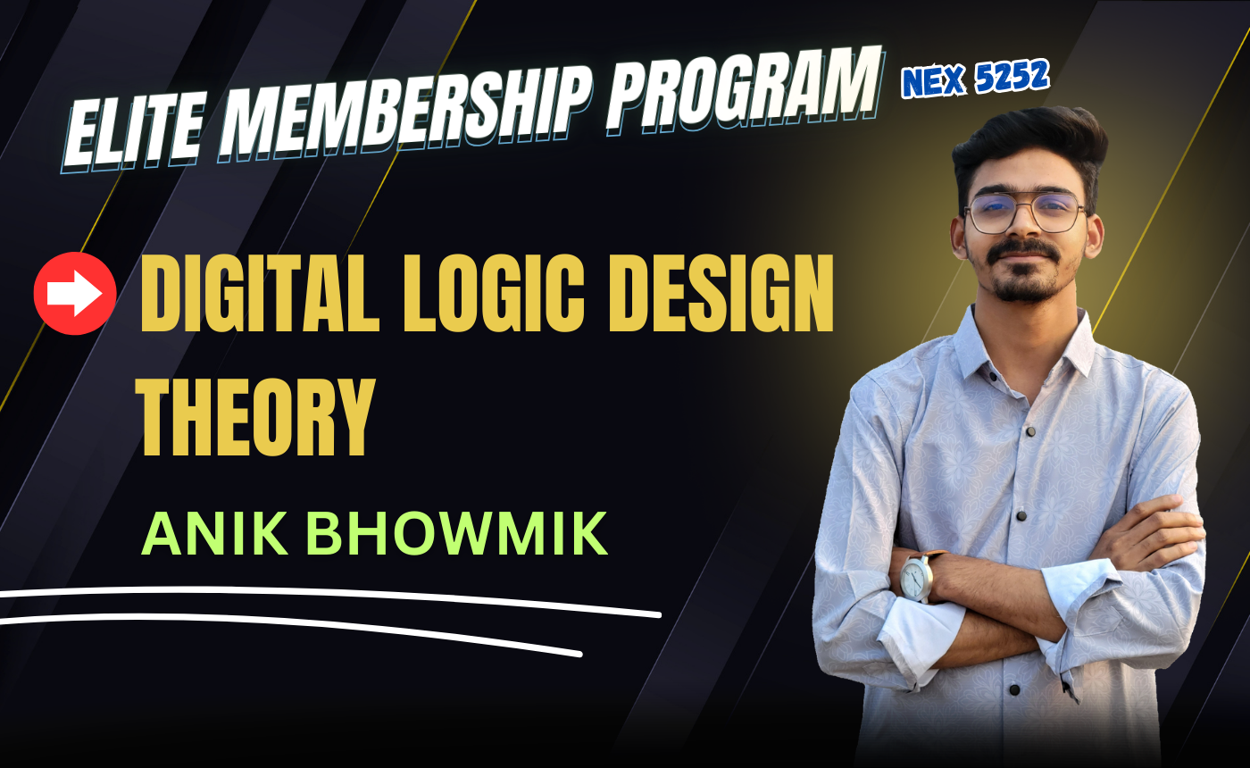 Digital Logic Design (Nex-5252)