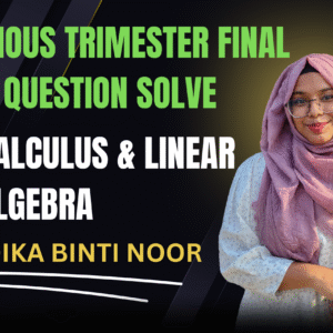 Calculus and Linear Algebra Question Bank Solving (Nex-5252)