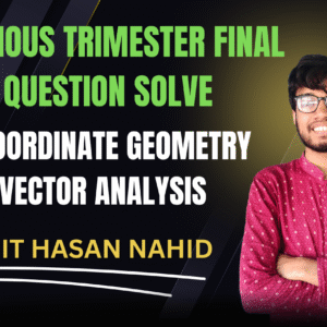 Coordinate Geometry & Vector Analysis Question Bank Solving (Nex-5252)